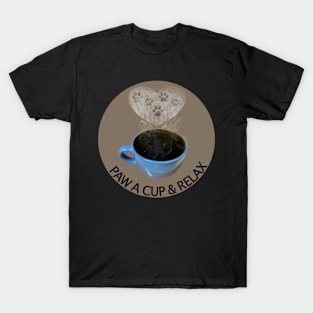 Paw a Cup of Coffee & Relax T-Shirt mug coffee mug apparel hoodie sticker gift T-Shirt